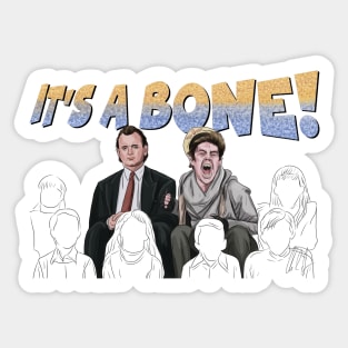 Scrooged: It's a BONE! Sticker